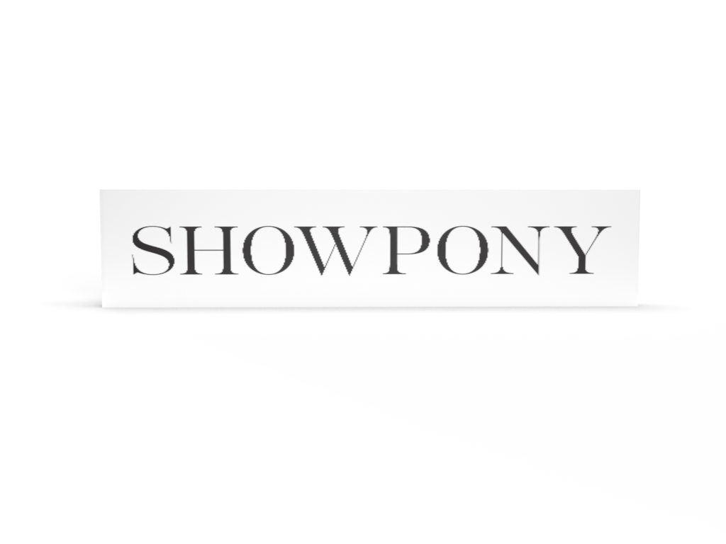 Showpony Sign - Acrylic