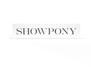 Showpony Sign - Acrylic